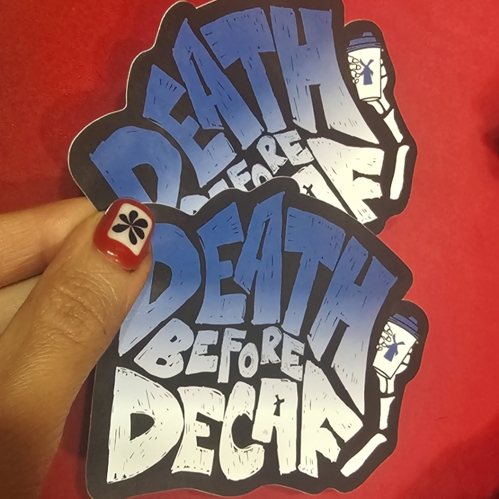 Set Of 2 ✌️ DUTCH BROS Limited Edition Stickers "Death Before Decaf " Nwt 🧡